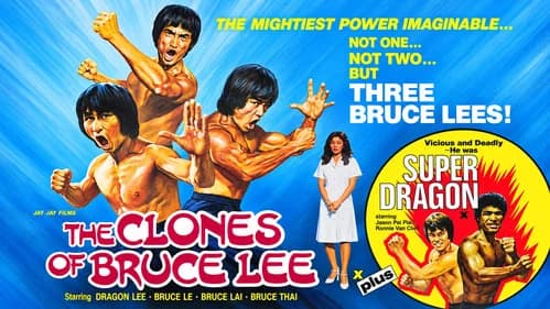 The Clones of Bruce Lee still