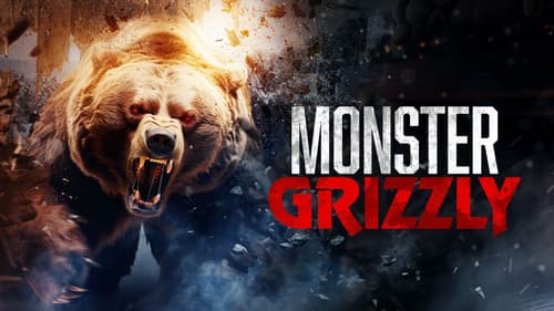 Monster Grizzly still