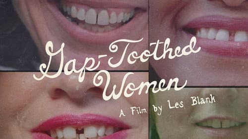 Gap-Toothed Women still
