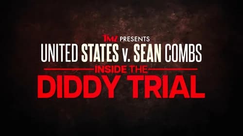 TMZ Presents: United Sates V. Sean Combs: Inside the Diddy Trial still