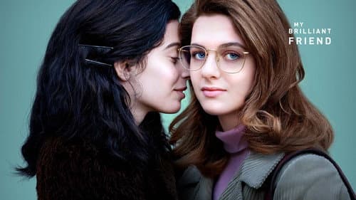 My Brilliant Friend still