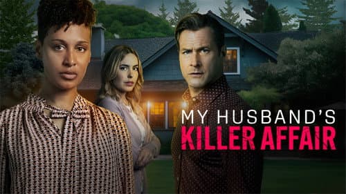 My Husband's Killer Affair still