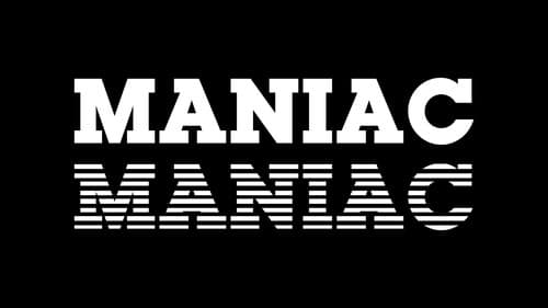 Maniac still