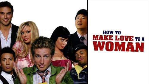 How to Make Love to a Woman still