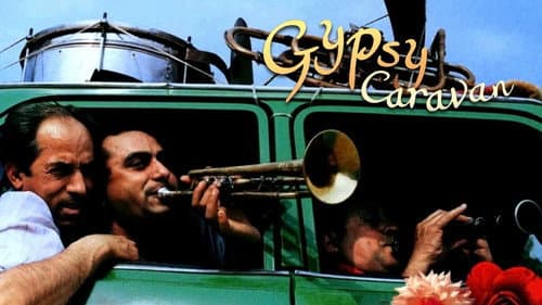 Gypsy Caravan: When the Road Bends still