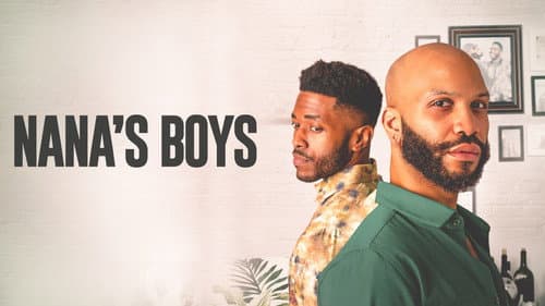 Nana's Boys still