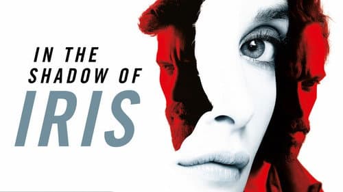 In the Shadow of Iris still