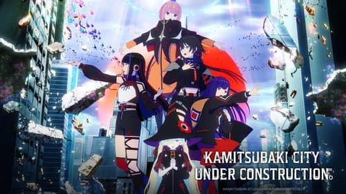 KAMITSUBAKI CITY UNDER CONSTRUCTION still