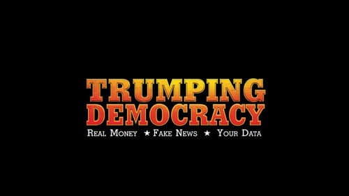 Trumping Democracy still