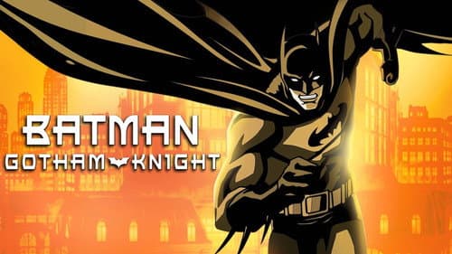 Batman: Gotham Knight still