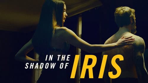 In the Shadow of Iris still