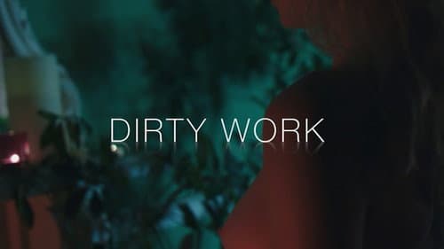 Dirty Work still