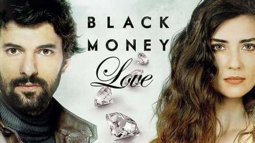 Black Money Love still
