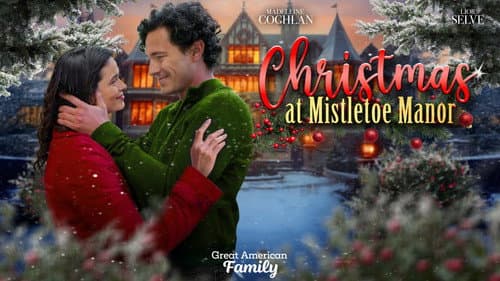 Christmas at Mistletoe Manor still