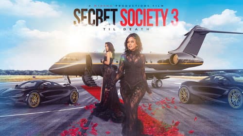 Secret Society 3: 'Til Death still
