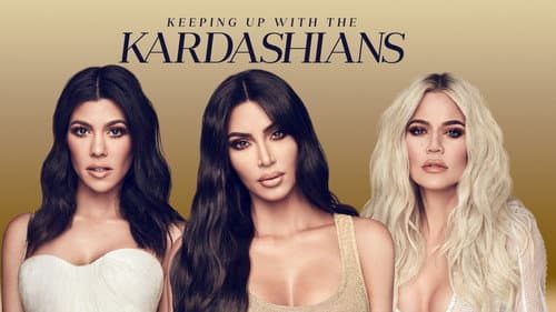 Keeping Up with the Kardashians still