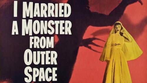 I Married a Monster from Outer Space still