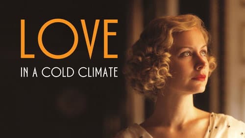 Love in a Cold Climate still