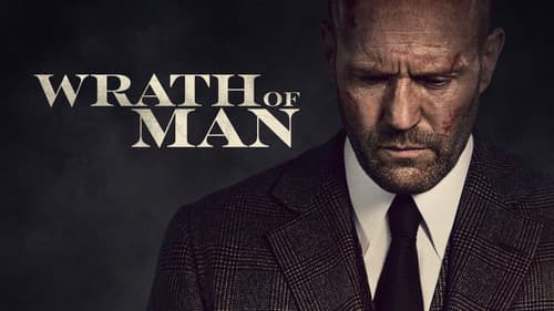 Wrath of Man still