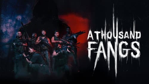 A Thousand Fangs still