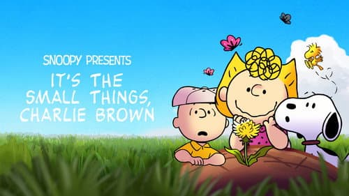 Snoopy Presents: It's the Small Things, Charlie Brown still