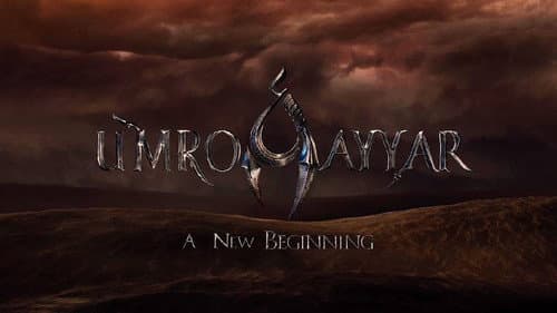 UmroAyyar - A New Beginning still