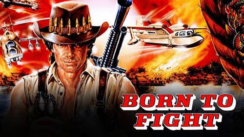 Born to Fight still
