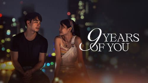 9 Years of You still