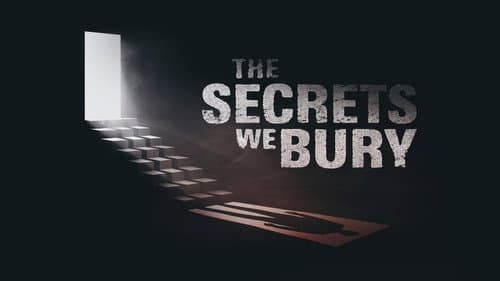 The Secrets We Bury still