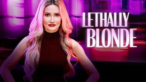 Lethally Blonde still