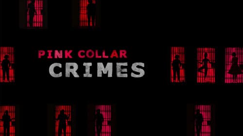 Pink Collar Crimes still