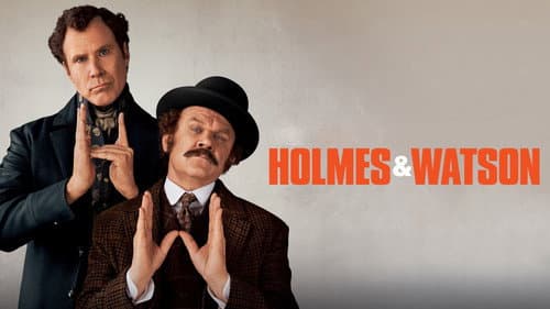 Holmes & Watson still