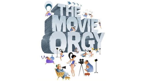 The Movie Orgy still