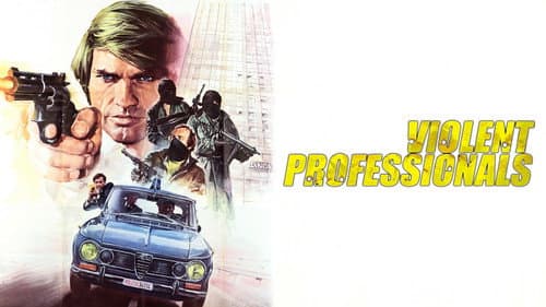 The Violent Professionals still