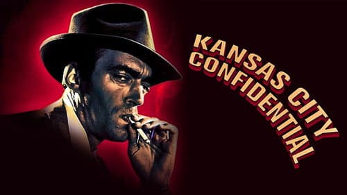 Kansas City Confidential still