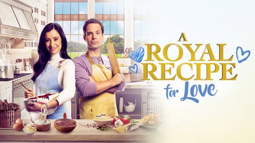 A Royal Recipe for Love still