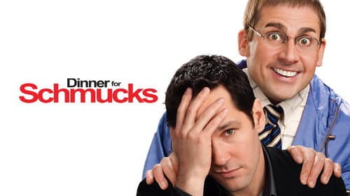 Dinner for Schmucks still