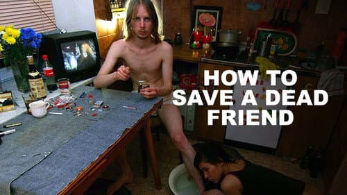 How to Save a Dead Friend still