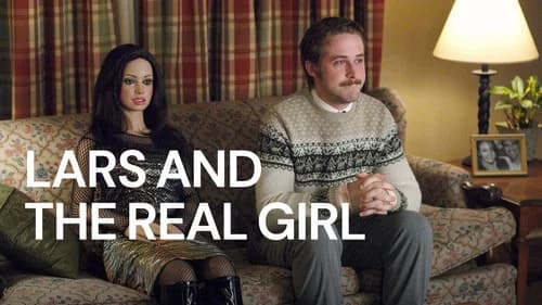 Lars and the Real Girl still