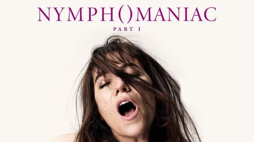 Nymphomaniac: Vol. I still