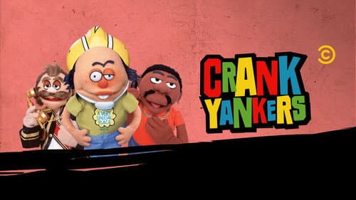 Crank Yankers still