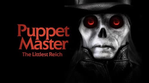 Puppet Master: The Littlest Reich still