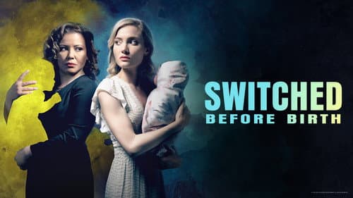 Switched Before Birth still