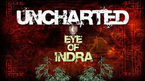Uncharted: Eye of Indra still