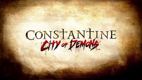 Constantine: City of Demons still