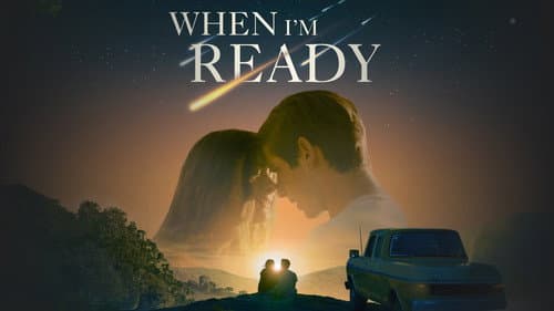 When I'm Ready still