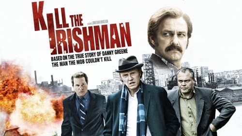 Kill the Irishman still