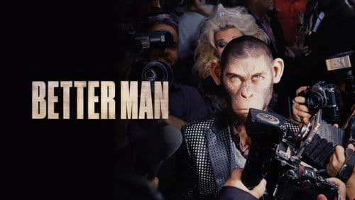 Better Man still