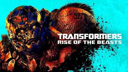 Transformers: Rise of the Beasts still