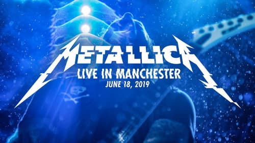 Metallica: WorldWired Tour - Live in Manchester, England - June 18, 2019 still
